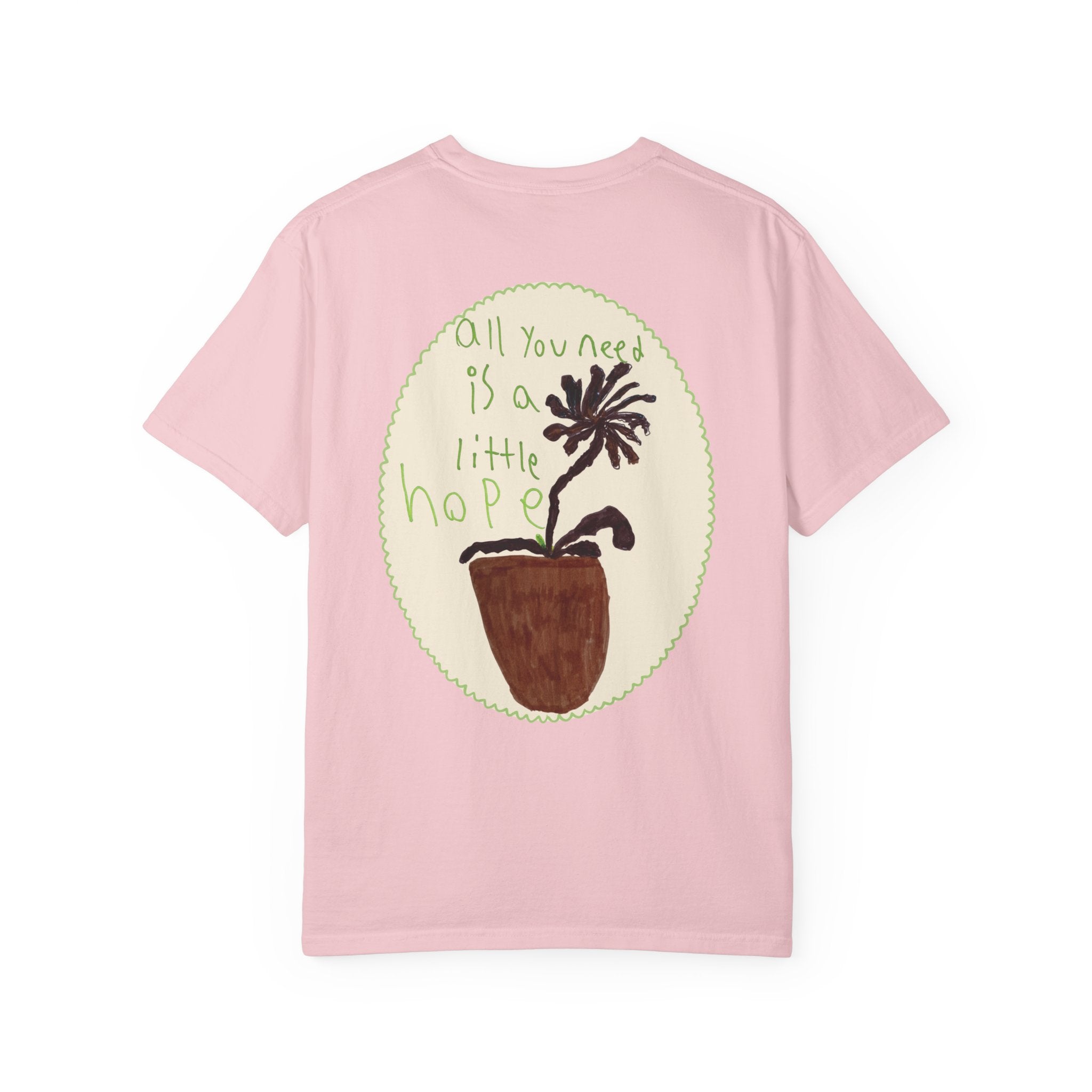 "A Little Hope" Tee