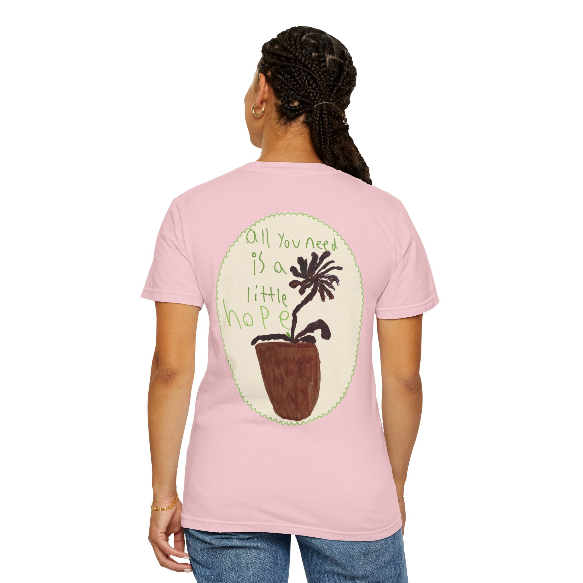 "A Little Hope" Tee