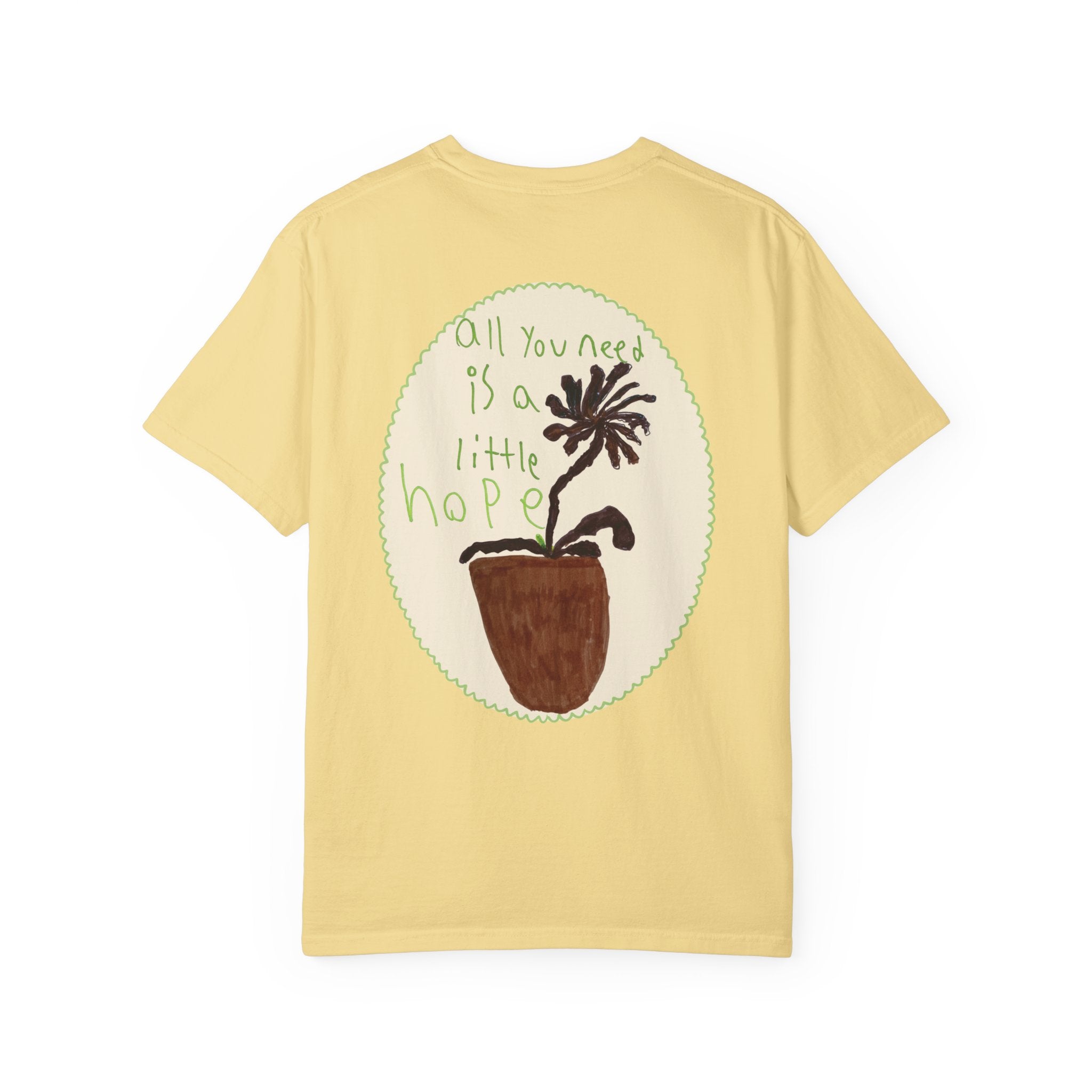 "A Little Hope" Tee