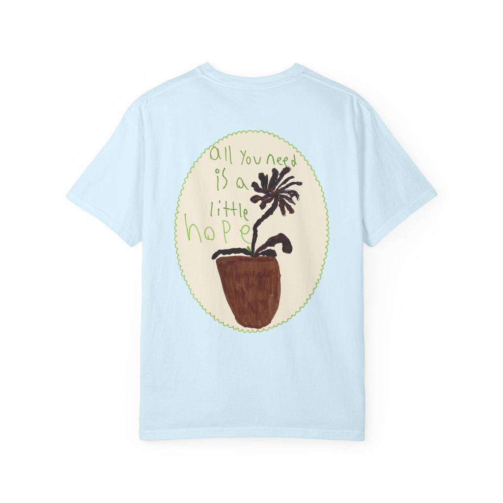 "A Little Hope" Tee