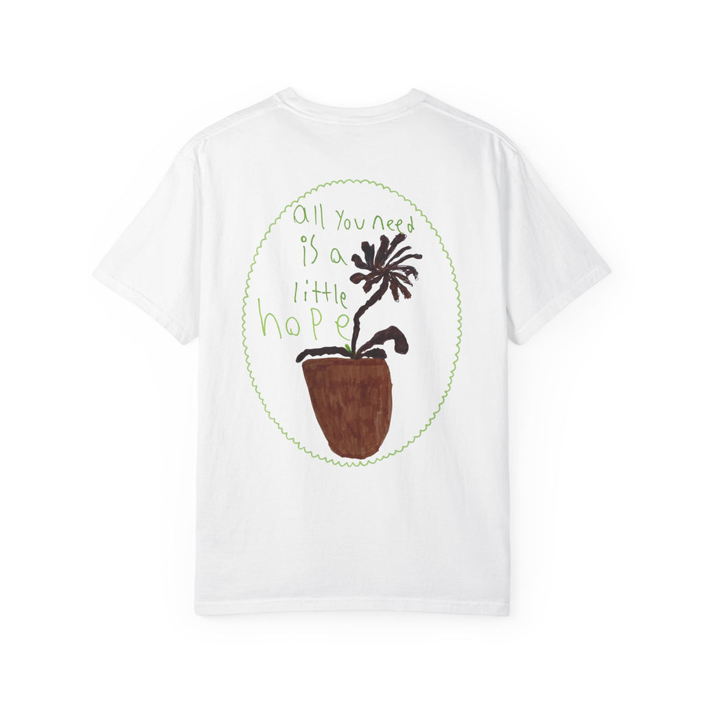 "A Little Hope" Tee