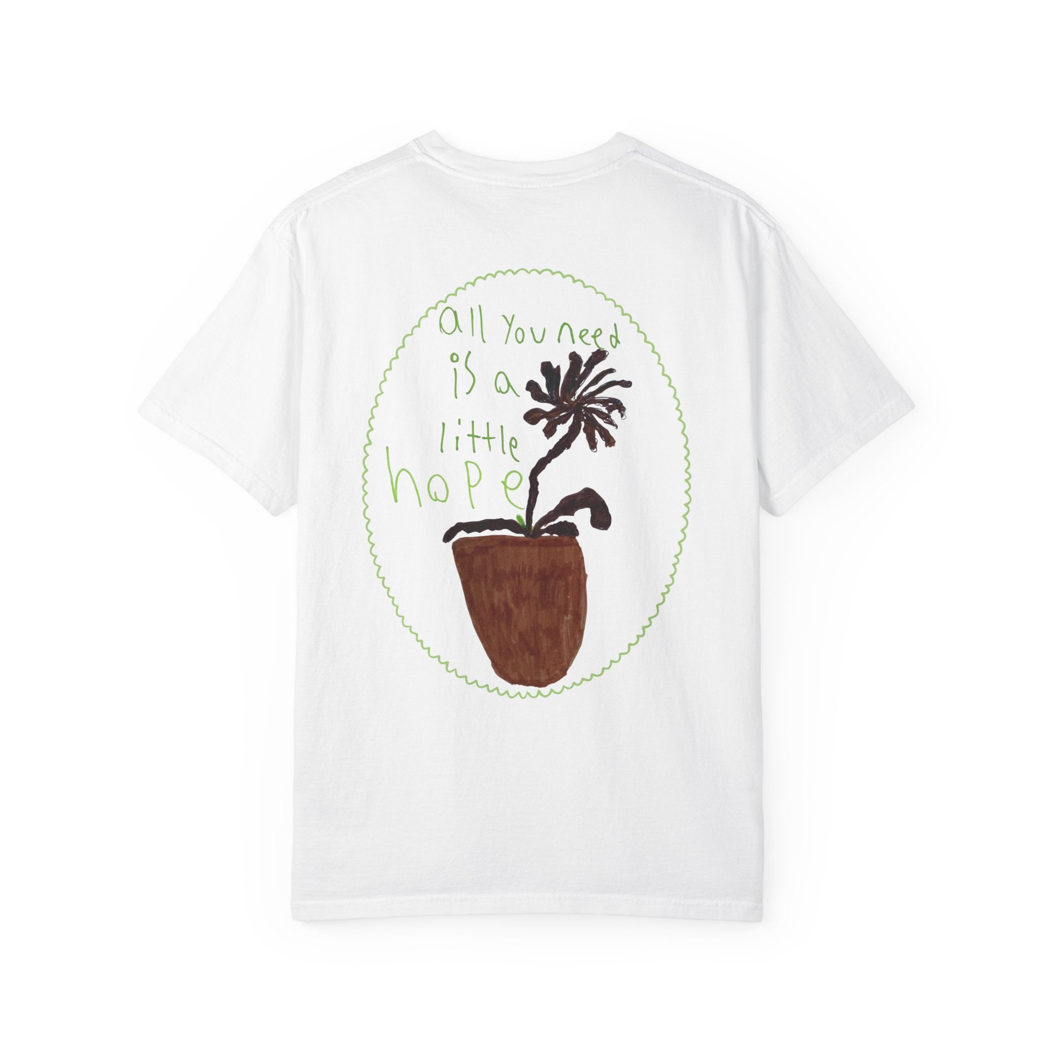 "A Little Hope" Tee